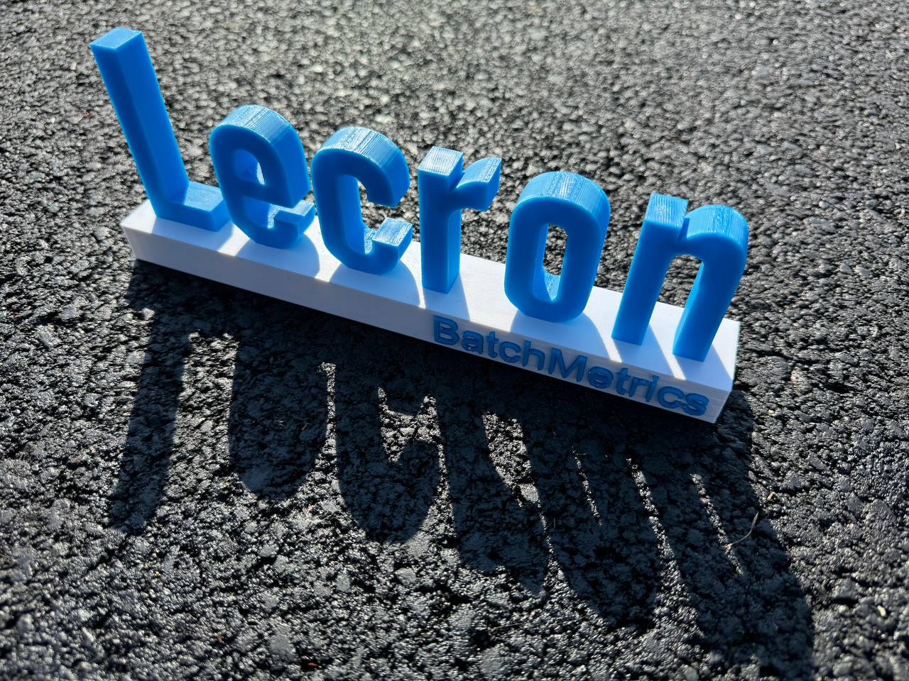 Custom 3D printed Lecron BatchMetrics sign